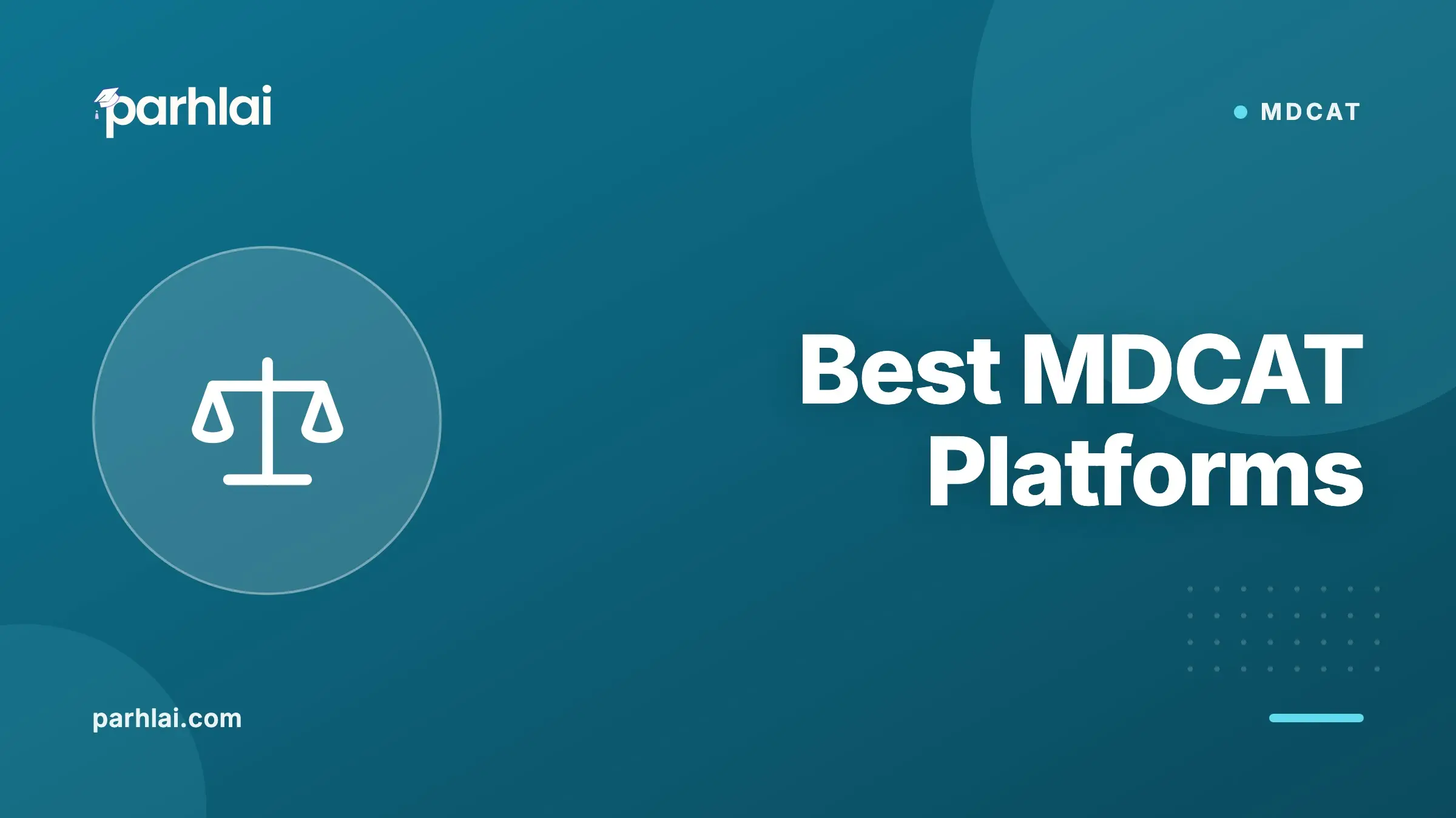 Parhlai blog cover for "Best Online MDCAT Preparation Platforms"